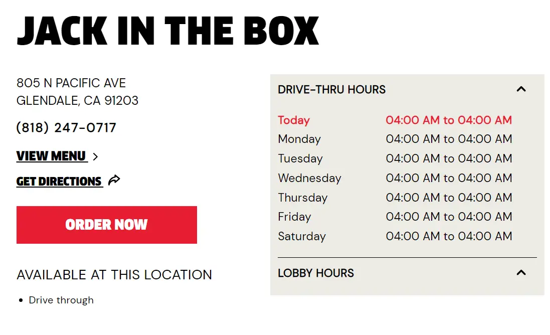 A screenshot of the Jack in the Box restaurant location at 805 N Pacific Ave, Glendale, CA 91203. The image displays the restaurant’s phone number, drive-thru hours (open 24 hours daily), available services (drive-through), and options to view the menu, get directions, or place an order.